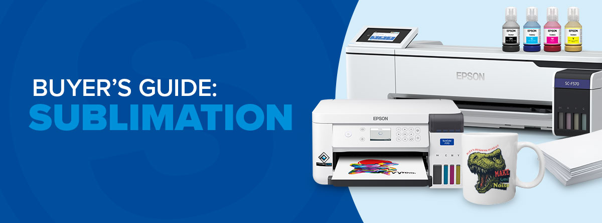 Buyer's Guide - Sublimation printers, supplies and blanks