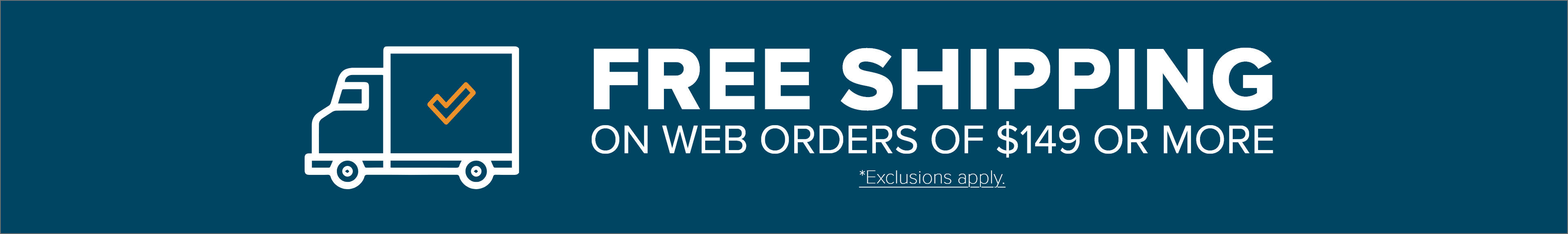 Free shipping on web orders of 149 or more